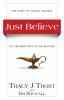Go to record Just believe : the ten principles of the message
