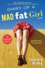 Go to record Diary of a mad fat girl : [a novel]