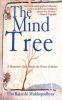 Go to record The mind tree : a miraculous child breaks the silence of a...