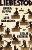 Go to record Liebestod : opera buffa with Leib Goldkorn