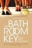 Go to record The bathroom key : put an end to incontinence