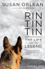 Go to record Rin Tin Tin : the life and the legend