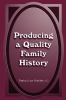Go to record Producing a quality family history