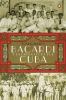 Go to record Bacardí y la larga lucha por Cuba / Tom Gjelten ; traducci...