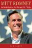 Go to record Mitt Romney : an inside look at the man and his politics