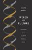 Go to record Wired for culture : origins of the human social mind