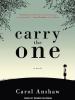Go to record Carry the one a novel
