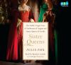 Go to record Sister queens the noble, tragic lives of Katherine of Arag...