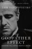Go to record The Godfather effect : changing Hollywood, America, and me