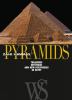 Go to record Pyramids : treasures, mysteries, and new discoveries in Eg...