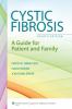 Go to record Cystic fibrosis : a guide for patient and family