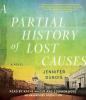 Go to record A Partial history of lost causes