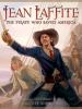 Go to record Jean Laffite : the pirate who saved America