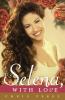Go to record To Selena, with love