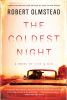 Go to record The coldest night : a novel