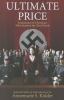 Go to record Ultimate price : testimonies of Christians who resisted th...