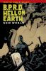 Go to record Mike Mignola's B.P.R.D. Hell on Earth. New world