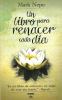 Go to record Un libro para renacer cada da̕