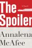 Go to record The spoiler : a novel