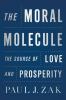 Go to record The moral molecule : the source of love and prosperity
