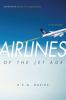 Go to record Airlines of the jet age : a history