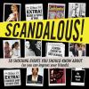 Go to record Scandalous! : 50 shocking events you should know about (so...