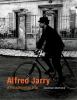 Go to record Alfred Jarry : a pataphysical life