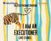 Go to record I am an executioner love stories