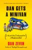 Go to record Dan gets a minivan : life at the intersection of dude and ...