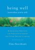 Go to record Being well (even when you're sick) : mindfulness practices...