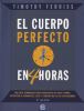 Go to record El cuerpo perfecto en 4 horas