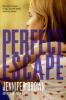Go to record Perfect escape