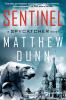 Go to record Sentinel : [a Spycatcher novel]