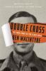 Go to record Double cross : the true story of the D-Day spies