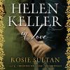 Go to record Helen Keller in love
