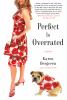 Go to record Perfect is overrated :  [a novel]