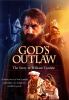 Go to record God's outlaw the story of William Tyndale