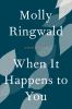 Go to record When it happens to you : a novel in stories