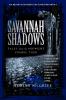 Go to record Savannah shadows : tales from the midnight zombie tour