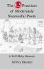 Go to record The 6.5 practices of moderately successful poets : a self-...