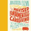 Go to record The revised fundamentals of caregiving [a novel]