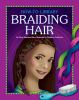 Go to record Braiding hair