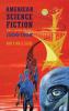 Go to record American science fiction : five classic novels 1956-58