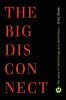 Go to record The big disconnect : the story of technology and loneliness
