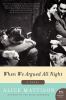 Go to record When we argued all night :  a novel