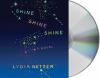 Go to record Shine shine shine