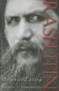 Go to record Rasputin : the untold story