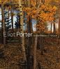Go to record Eliot Porter : in the realm of nature