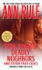 Go to record Fatal friends, deadly neighbors : and other true cases