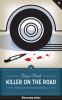Go to record Killer on the road : violence and the American interstate